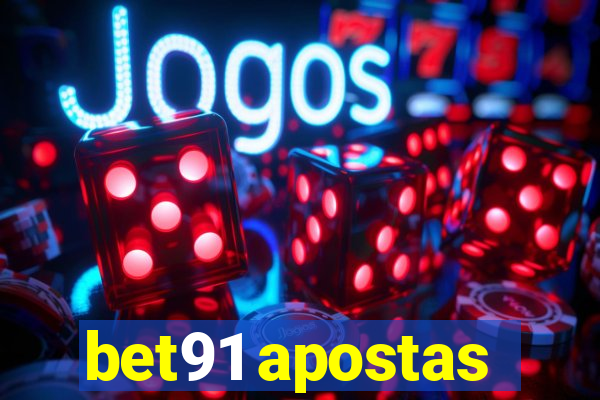 bet91 apostas